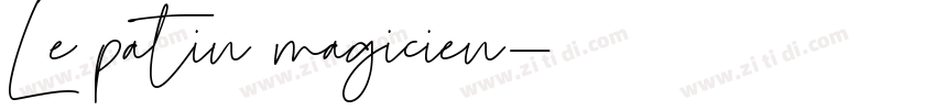 Le patin magicien字体转换